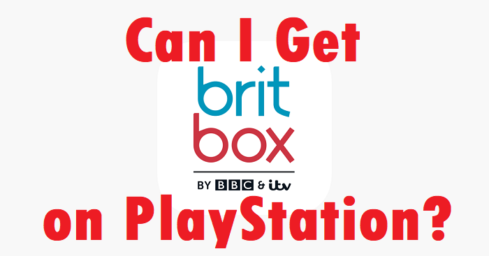 can you get britbox on ps4