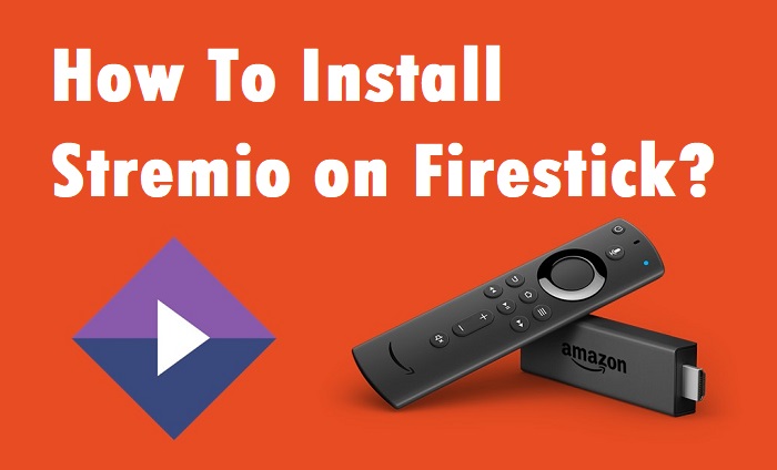 Stremio on Firestick Amazon Fire TV