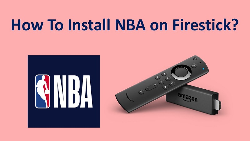 Watch NBA on Firestick or Amazon Fire TV
