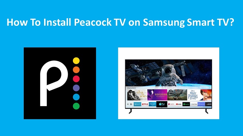 How To Get Watch Peacock Tv On Samsung Smart Tv