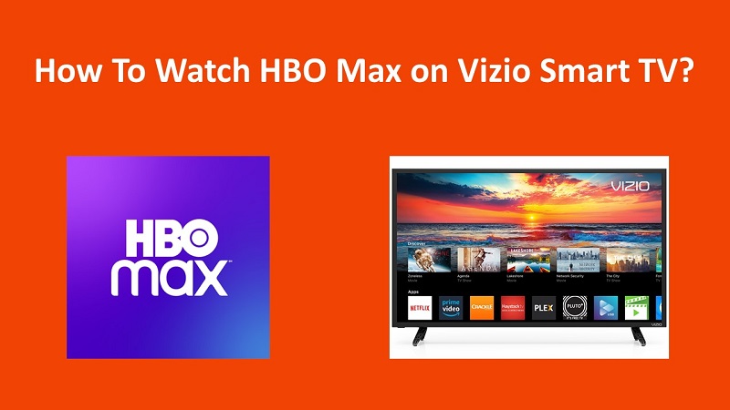 Download Hbo Max On Vizio Smart Tv PARKWI